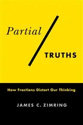 Book cover of Partial Truths by James C. Zimring