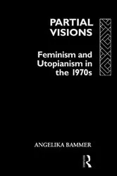 Book cover of Partial Visions by Angelika Bammer