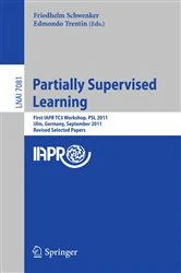 Book cover of Partially Supervised Learning by Friedhelm Schwenker