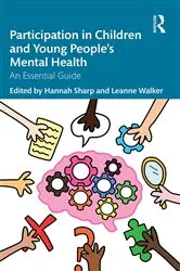 Book cover of Participation in Children and Young People’s Mental Health by Sharp Hannah