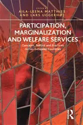 Book cover of Participation, Marginalization and Welfare Services by Aila-Leena Matthies