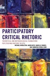 Book cover of Participatory Critical Rhetoric by Michael Middleton
