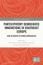 Book cover of Participatory Democratic Innovations in Southeast Europe by Irena Fiket