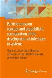 Book cover of Particle emission concept and probabilistic consideration of the development of infections in systems by Unknown