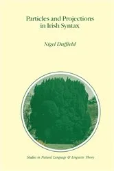 Book cover of Particles and Projections in Irish Syntax by Unknown