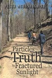 Book cover of Particles Of Truth In Fractured Sunlight by Unknown