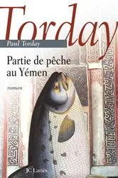 Book cover of Partie de pêche au Yémen by Paul Torday