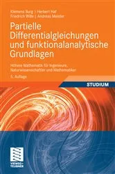 Book cover of Partielle Differentialgleichungen und funktionalanalytische Grundlagen (5th ed.) by Klemens Burg