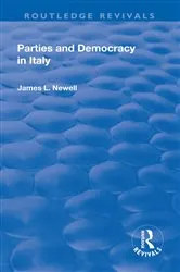 Book cover of Parties and Democracy in Italy by James Newell