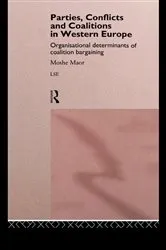 Book cover of Parties, Conflicts and Coalitions in Western Europe by Moshe Maor