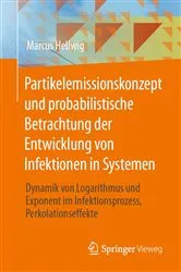 Book cover of Partikelemissionskonzept und probabilistische Betrachtung der Entwicklung von Infektionen in Systemen by Unknown