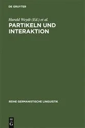 Book cover of Partikeln und Interaktion by Harald Weydt