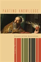 Book cover of Parting Knowledge by James Wetzel