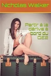 Book cover of Partir à la dérive à bord du QE2 by Unknown