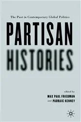 Book cover of Partisan Histories by P. Kenney