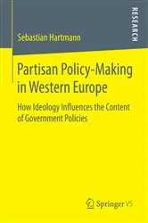 Book cover of Partisan Policy-Making in Western Europe by Sebastian Hartmann