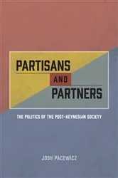 Book cover of Partisans and Partners by Josh Pacewicz