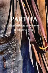 Book cover of Partita-a novel in linked short stories by Kristina Baer