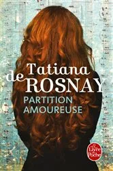 Book cover of Partition amoureuse by Tatiana de Rosnay
