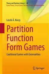Book cover of Partition Function Form Games by Unknown