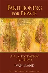 Book cover of Partitioning for Peace by Ivan Eland