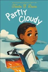 Book cover of Partly Cloudy by Tanita S. Davis