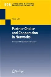 Book cover of Partner Choice and Cooperation in Networks by Aljaž Ule