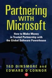 Book cover of Partnering with Microsoft by Ted Dinsmore