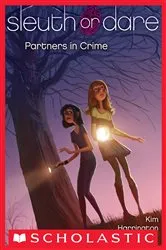 Book cover of Partners in Crime (Sleuth or Dare #1) by Kim Harrington