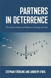 Book cover of Partners in deterrence by Stephan Frühling