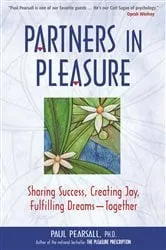Book cover of Partners in Pleasure by Pearsall, Ph.D., Paul