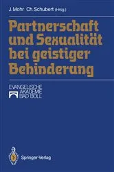 Book cover of Partnerschaft und SexualitÃ¤t bei geistiger Behinderung by JÃ¼rgen Mohr