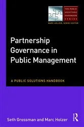 Book cover of Partnership Governance in Public Management by Seth Grossman