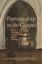 Book cover of Partnership in the Gospel by Robert Allan Hill