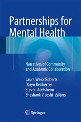 Book cover of Partnerships for Mental Health by Laura Weiss Roberts