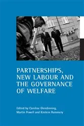 Book cover of Partnerships, New Labour and the governance of welfare by Caroline Glendinning