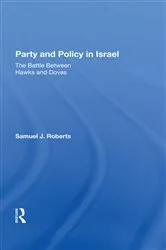 Book cover of Party And Policy In Israel by Samuel J Roberts