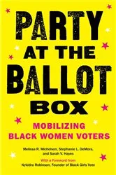 Book cover of Party at the Ballot Box by Melissa R. Michelson