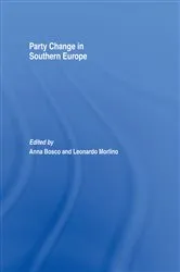 Book cover of Party Change in Southern Europe by Anna Bosco