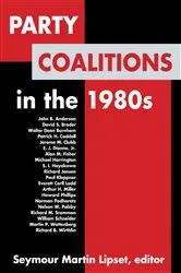 Book cover of Party Coalitions in the 1980s by Seymour Lipset
