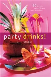 Book cover of Party Drinks by Rebecca Hubbell