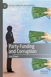 Book cover of Party Funding and Corruption by Sam Power