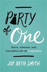 Book cover of Party of One by Dave Holmes