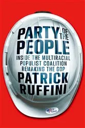 Book cover of Party of the People by Patrick Ruffini