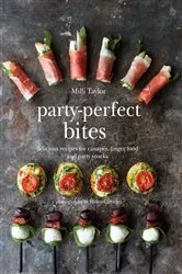 Book cover of Party-Perfect Bites by Milli Taylor