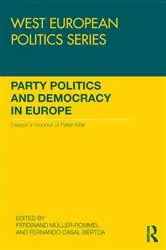 Book cover of Party Politics and Democracy in Europe by Ferdinand Muller-Rommel
