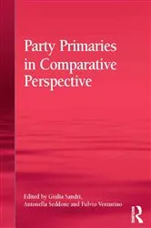 Book cover of Party Primaries in Comparative Perspective by Giulia Sandri