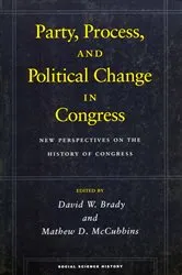 Book cover of Party, Process, and Political Change in Congress, Volume 1 by David W. Brady
