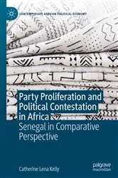 Book cover of Party Proliferation and Political Contestation in Africa by Catherine Lena Kelly