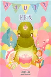 Book cover of Party Rex by Molly Idle